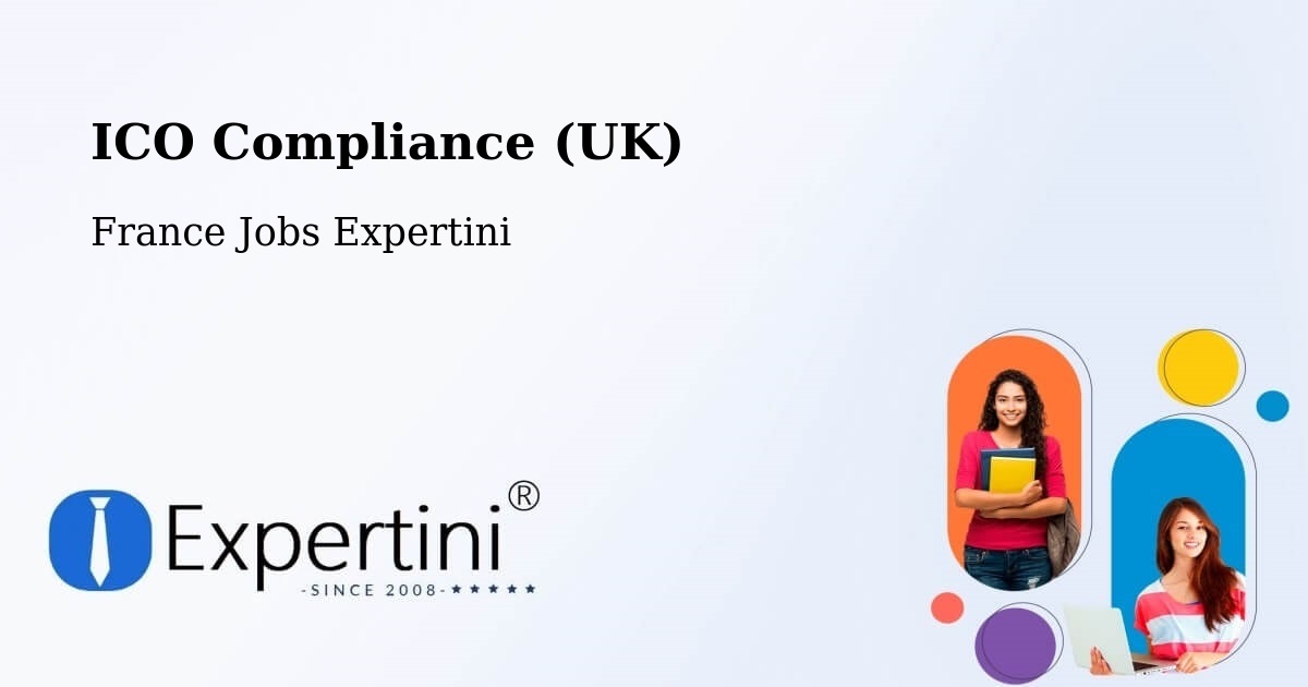 UK Data Protection & ICO Compliance – Guémar - France Jobs Expertini