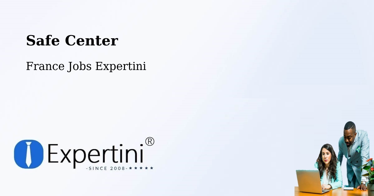 Safety Center – Guémar - France Jobs Expertini